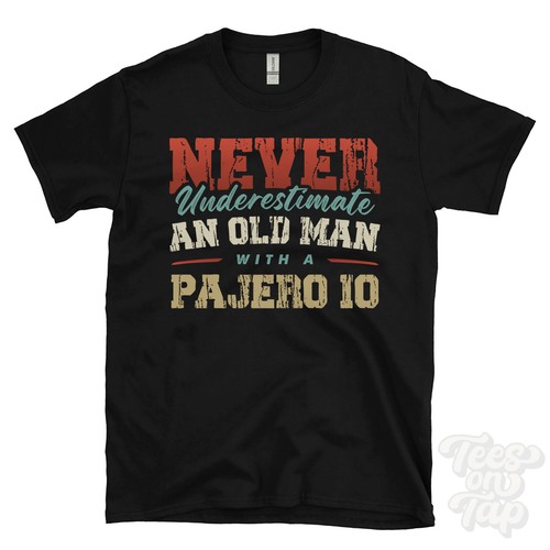 Never underestimate old man - never,
